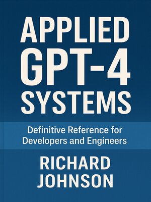 cover image of Applied GPT-4 Systems